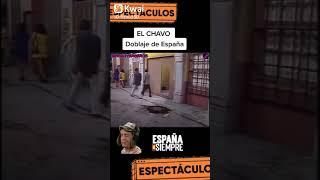 EL CHAVO DEL 8 EN ESPAÑOL DE ESPAÑA  #shorts