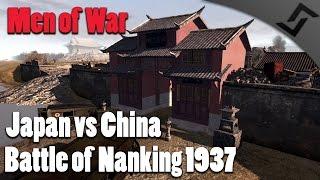 Men of War: Japan vs China - Battle of Nanking 1937 - MOWAS 2