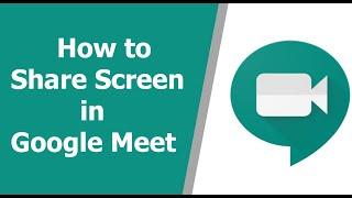 How to Share Screen on Google Meet - Windows / Mac