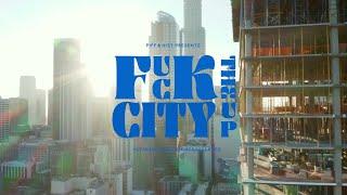 Piff - Fuck The City Up (Official Video)