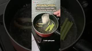 Cara Membuat Wedang Sereh untuk Mengobati Masuk Angin Perut Kembung #shorts