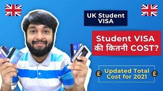 UK STUDENT VISA COST in 2021 | Update For Upcoming Students