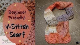 Beginner Friendly Crochet V-Stitch Scarf