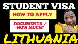 STUDENT VISA TO LITHUANIA 2023|ALL REQUIREMENTS|STUDY IN LITHUANIA