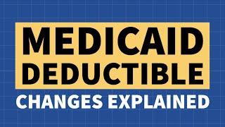 Medicaid Deductible Changes in Wisconsin Explained