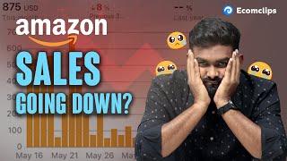 Ecomclips PPC Expert Steps When Amazon Advertising Campaigns Sale is Going Down | PPC Sale Drop Hack