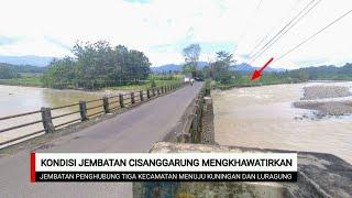 Jembatan Cisanggarung Penghubung Desa Baok dan Desa Cigedang, Kondisinya Mengkhawatirkan