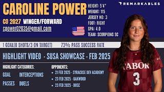 Caroline Power - Soccer Highlights - CO2027 - Winger/Forward - SUSA Showcase Feb 2025