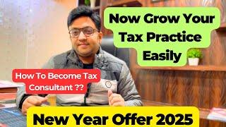 Grow Your Career as Tax Consultant | Tax Practitioner Kit 2025 | #taxconsultant