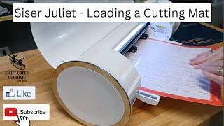 How to Load a Cutting Mat in Siser Juliet by Swift Creek Customs