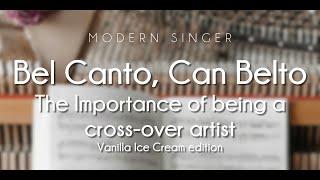 75: Bel Canto, Can Belto - The Importance of being a cross-over artist (Vanilla Ice Cream edition)