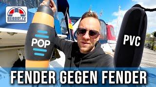 Warum ein POP Fender? | Erster Test am Boot