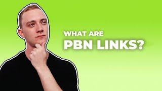 PBN Links Explained - Getting And Using PBN Links For SEO