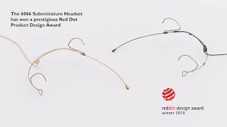 Red Dot Product Design Award 2019 winner: 6066 Subminiature Headset Microphone