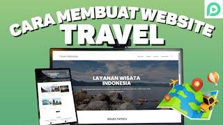 Cara Membuat WEBSITE TRAVEL dari 0 TANPA KODING untuk Pemula - Full Lengkap (2023)