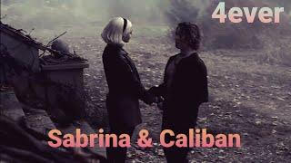 Sabrina & Caliban - 4Ever