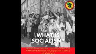 Weekly Pan-African News - What is Socialism?