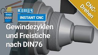 Gewindezyklen und Freistiche (nach DIN76) CNC-Drehen | Instant CNC