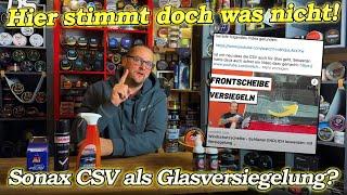 ACHTUNG - SONAX Ceramic Spray Versiegelung auf Glas - Die Infos sind etwas komisch