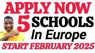 APPLY NOW| FEW SCHOOLS IN EUROPE AND START 2025|STUDY VISA EUROPE.