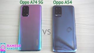 Oppo A74 5G vs Oppo A54 Speed Test and Camera Comparison