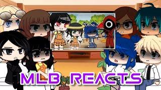 MLB React to I am Not a Robot Season 1 | Miraculous Ladybug x Squid Game | Gacha Life