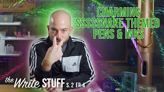 Charming Sssssnake Themed Pens & Inks - Write Stuff, S. 2 Ep. 4