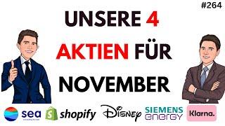 Unsere Top 4 Aktien November - SMCI - Insiderhandel - Siemens Energy - Klarna - Disney - uvm