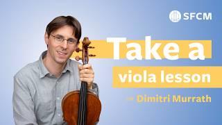 Master the Viola with Dimitri Murrath | Full-length Lesson with SFCM Professor