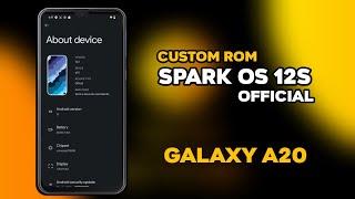 [ROM] Spark OS Official Android 12 - For Galaxy A20