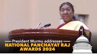 President Droupadi Murmu addresses National Panchayat Raj Awards 2024 at Vigyan Bhawan, New Delhi