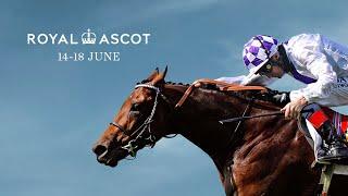 Royal Ascot 2022 | Be Part of the Drama, 14th - 18th June