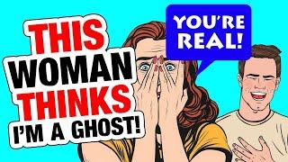 r/IDoWorkHereLady - She Thinks I'm a Ghost