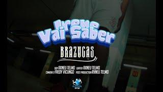 IRENE VAI SABER - BRAZUCAS [Vídeo Oficial] feat DJ MAIKE