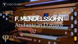 Felix Mendelssohn - Andante in D Major | Viscount Classic Organs | Physis Plus Opera 250