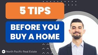  5 Tips Before Buying a Home #realestate #realestateagent #housingmarket