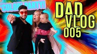 'COLOR' PARTY - DAD VLOG 005 | Bailey's Dad