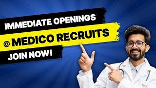 Medico Recruits: Hiring 100+ Doctors and Nurses across India - Hiring Partner @MedicoRecruits