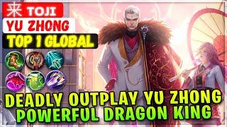 Deadly Outplay Yu Zhong, Powerful Dragon King [ Top 1 Global Yu Zhong ] 来 ᴛᴏᴊɪ Mobile Legends Build