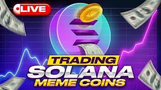 Trading meme coins LIVE! #Solana