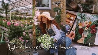 Our House has Been Sold | Comforting Myself with Flowers & Projects
