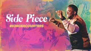 Side Piece | King Encounters | Part 2 | Jerry Flowers