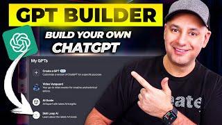 How To Create Custom GPTs - Build your own ChatGPT