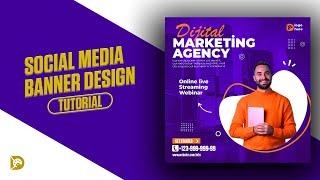 Digital Marketing Agency Social Media Post and Square Flyer Design \ Photoshop Tutorial