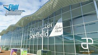 Dominicdesignteam |Doncaster Sheffield Airport | Microsoft Flight simulator 2020 |