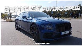 Bentley Flying Spur: įspūdingas auto, bet padarėme klaidą