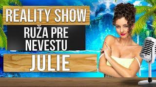 Ruža pre nevestu JULIE - Můj jazyk zůstane v mojí puse