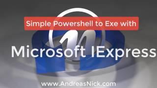 Powershell 2 Exe With IExpress