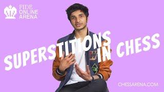 Superstitions | Grandmaster and FIDE Online Arena Ambassador Vidit Gujrathi