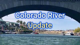 Colorado River Update!